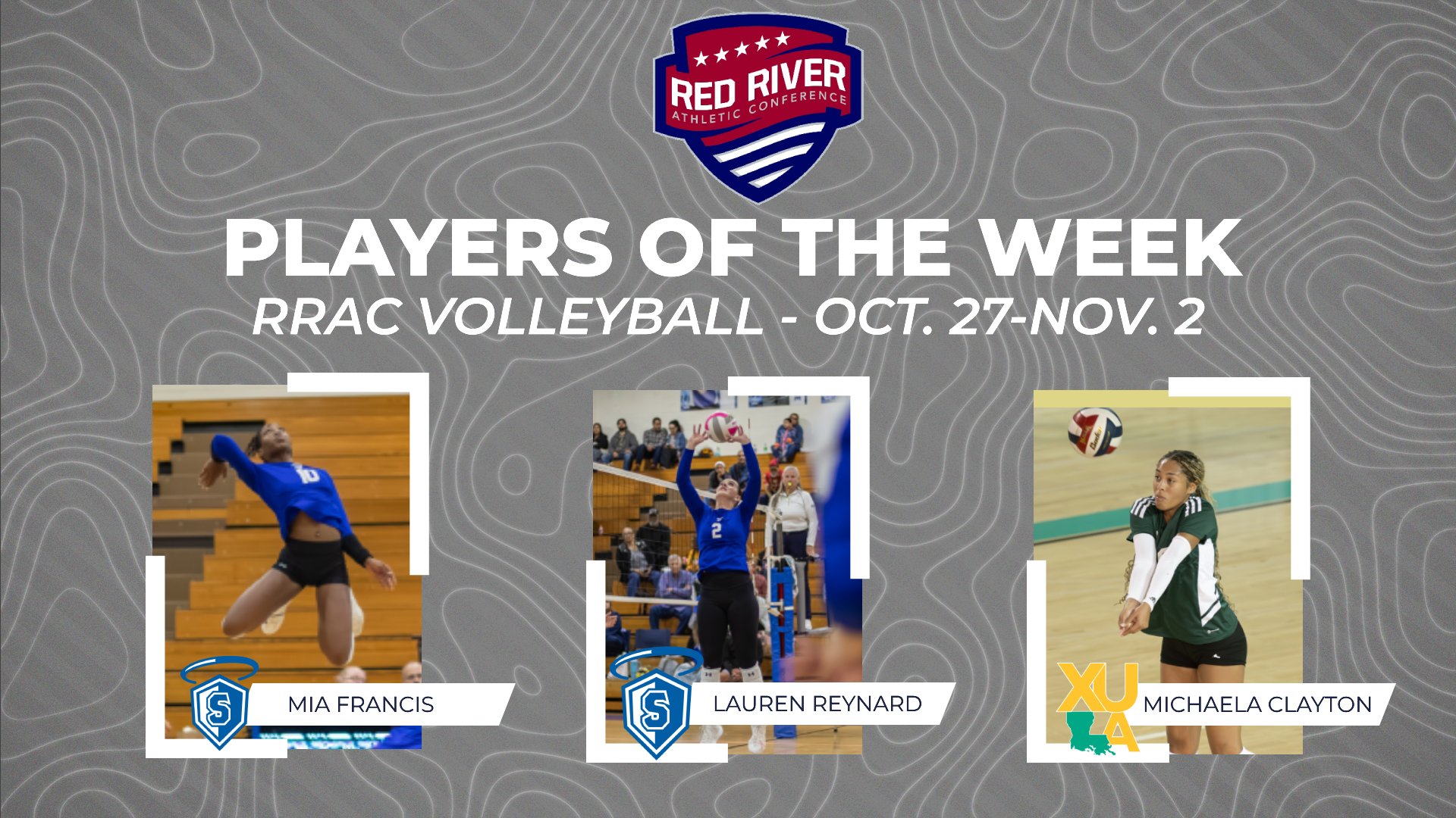 RRAC Volleyball Players of the Week include OLLU's Francis and Reynard, XULA's Clayton