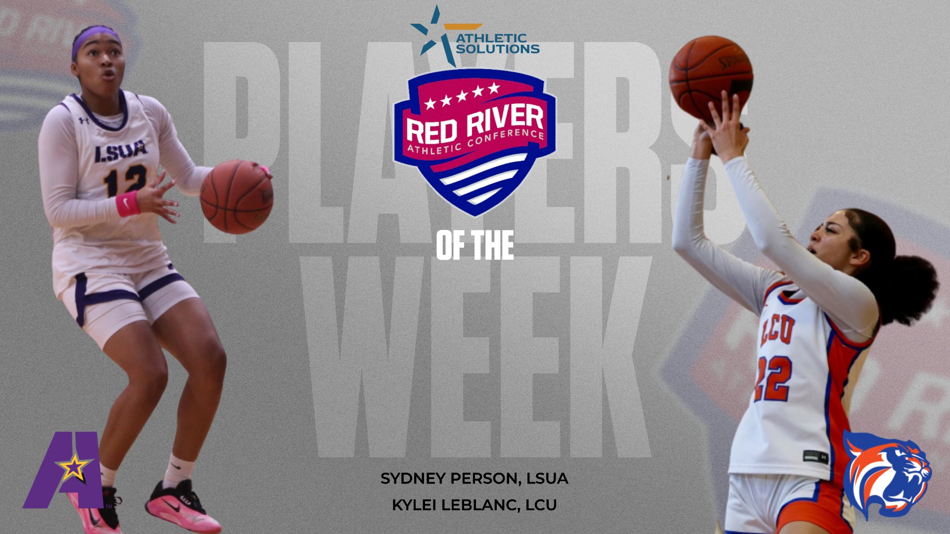 LSUA's Person and LCU's Leblanc selected as RRAC Women's Hoops Players of the Week