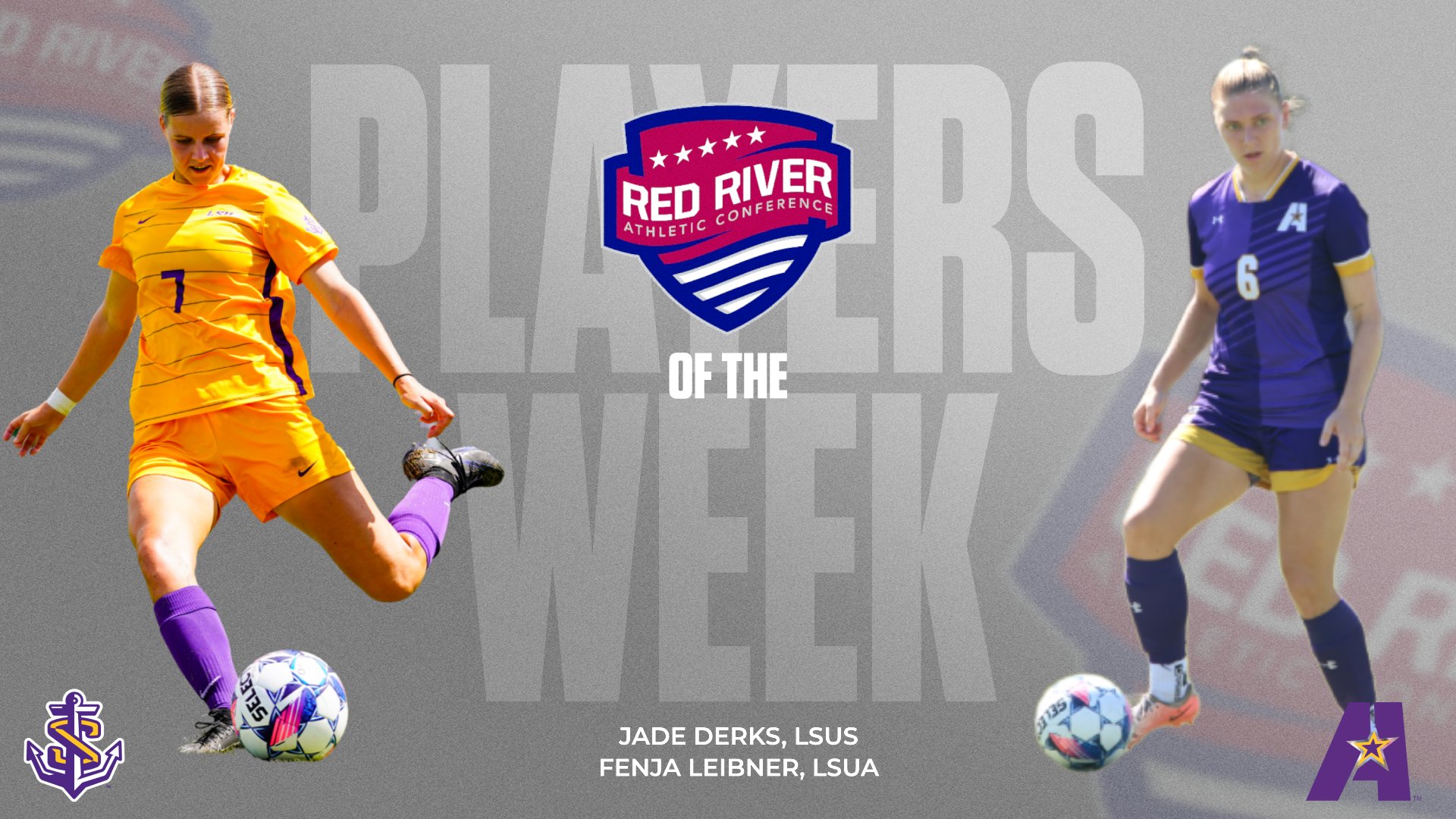 LSU Shreveport's Jade Derks and Alexandria's Fenja Leibner Win This Week's Conference Women's Soccer Players of the Week