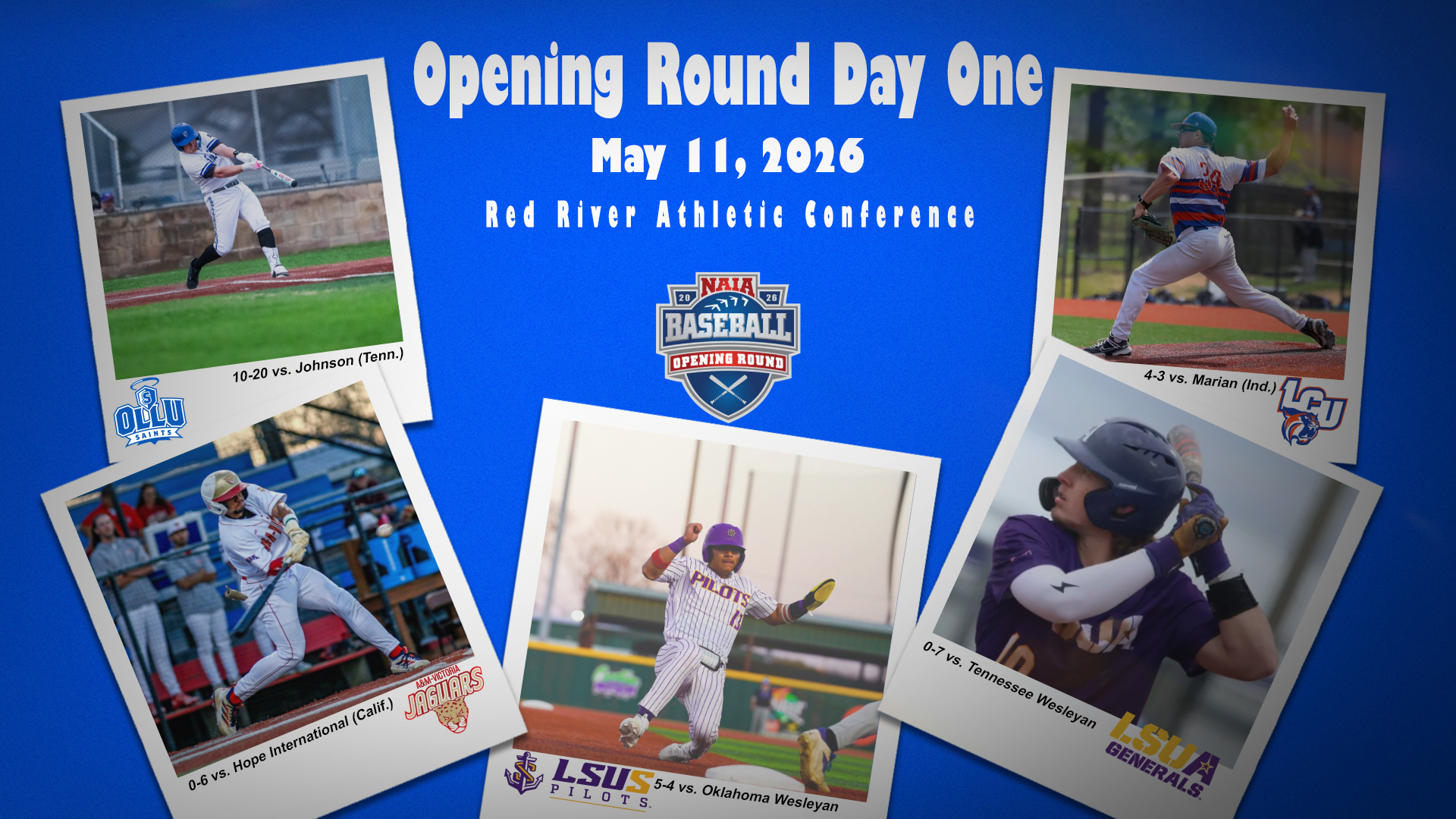 NAIA Baseball Opening Round enters second day featuring LCU (1-0), LSUS (1-0), LSUA (0-1), A&amp;M-Victoria (0-1), OLLU (0-1)